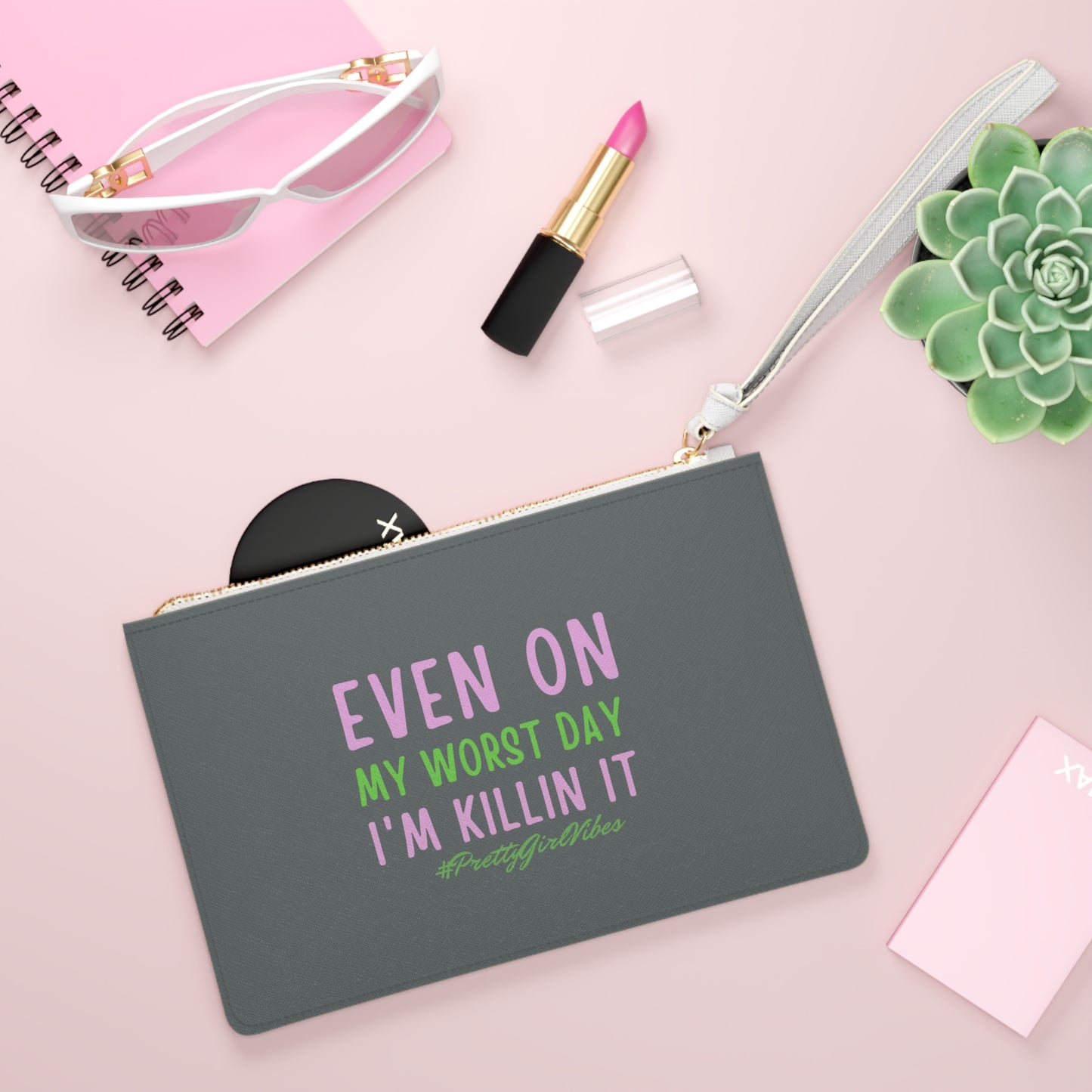 Inspirational Clutch Bag - 'Even on My Worst Day I'm Killin It' - Perfect for Everyday Use and Empowering Gifts
