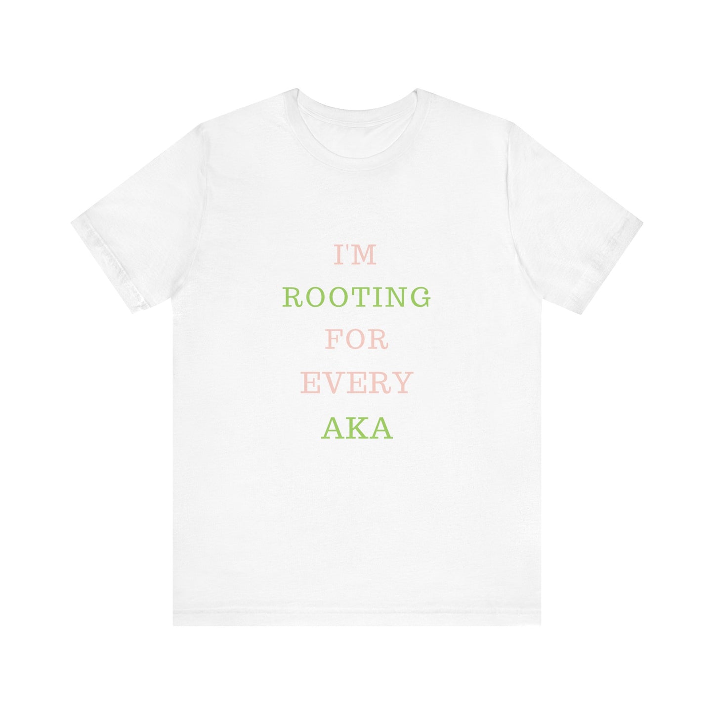 I’m Rooting For Every AKA