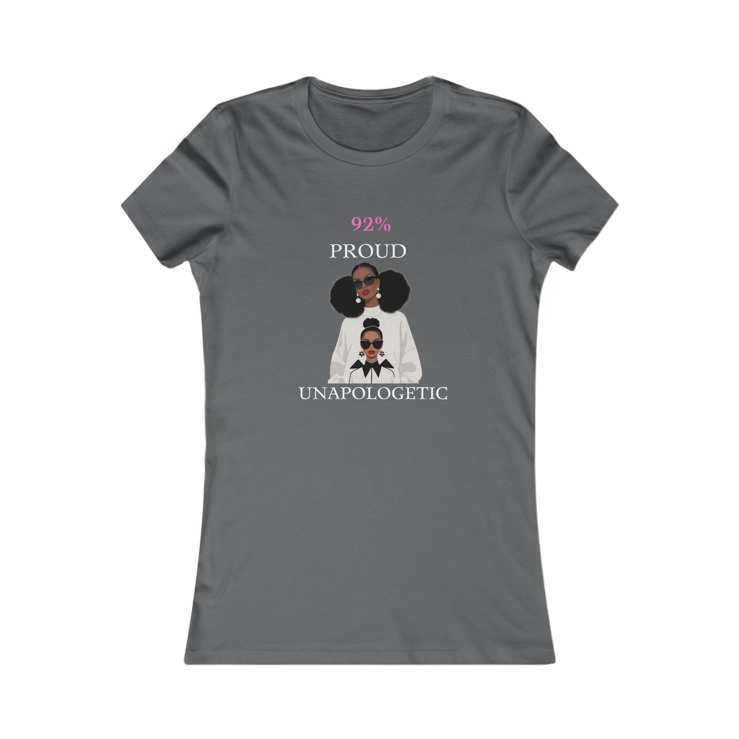 Proud & Unapologetic Women's Tee