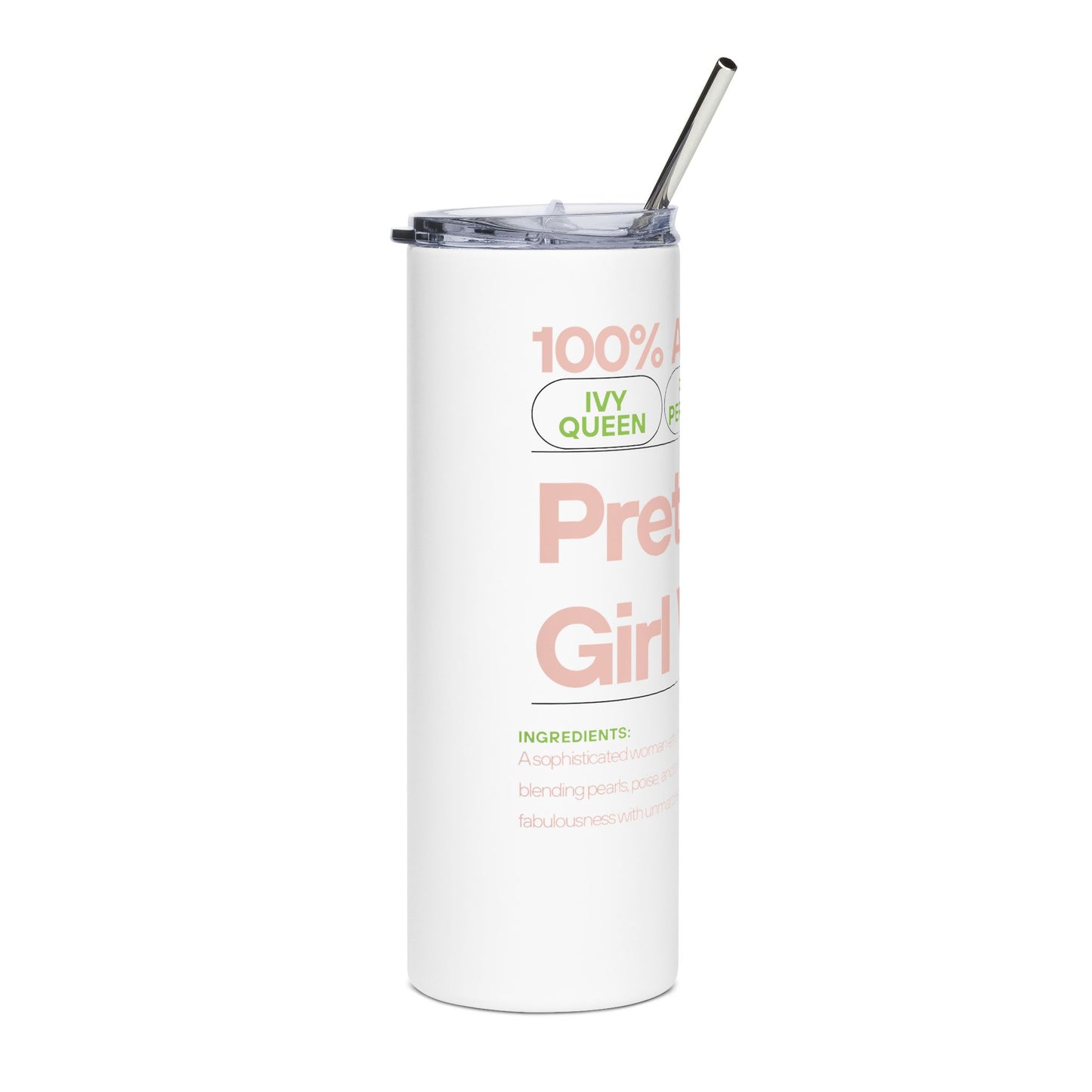 Pretty Girl Vibe Stainless Steel Tumbler, 20oz