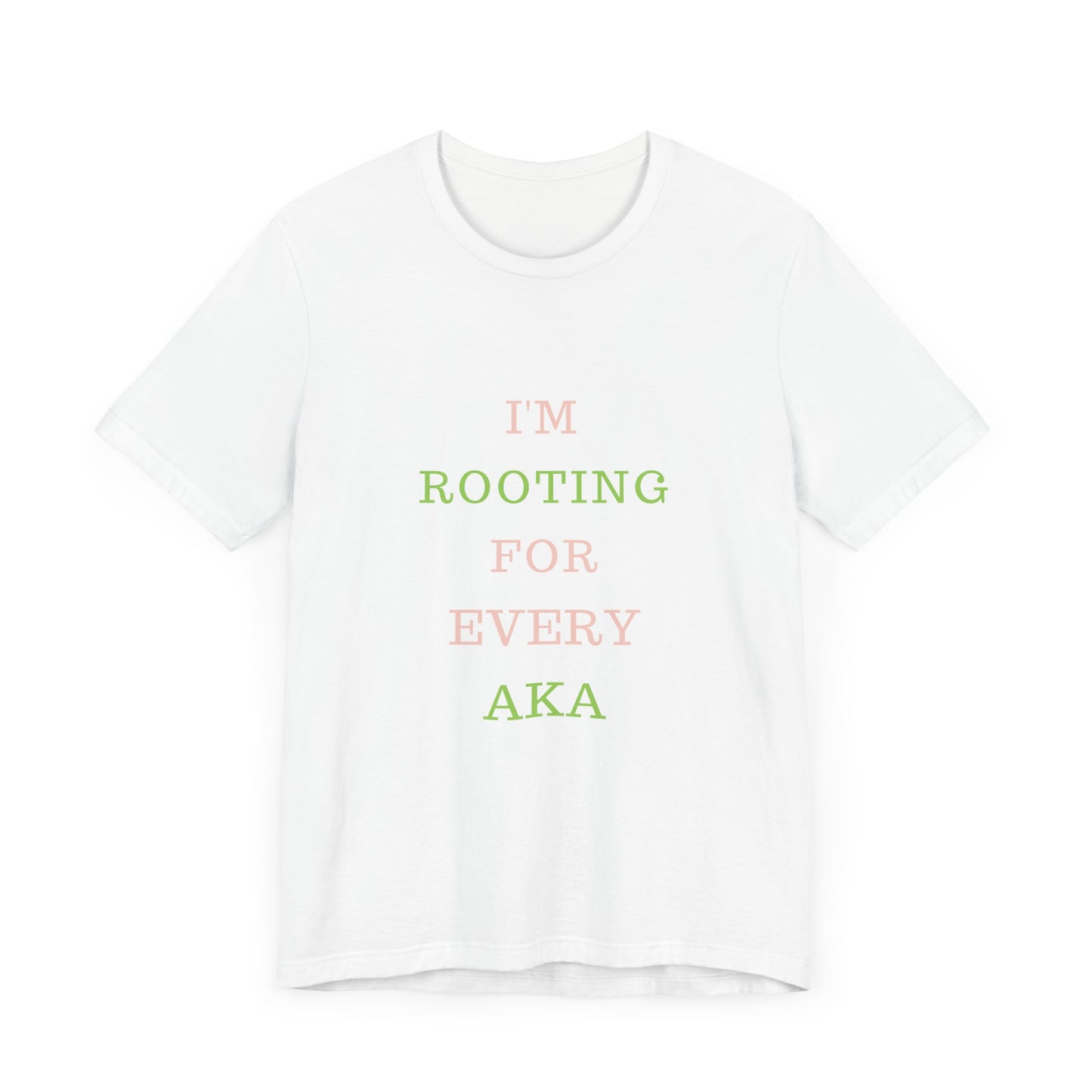 I’m Rooting For Every AKA