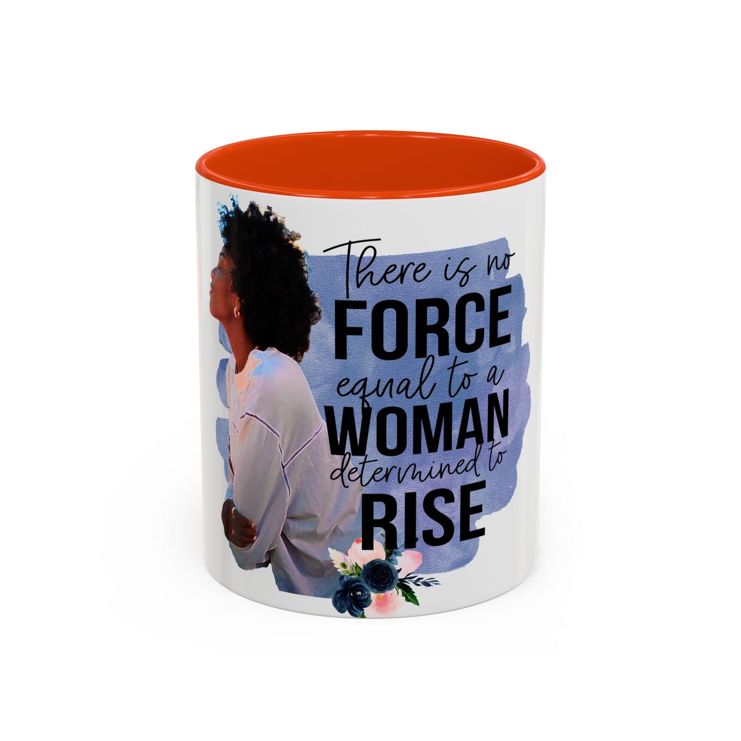 A Woman that is Determine to Rise Mugs (11oz, 15oz)