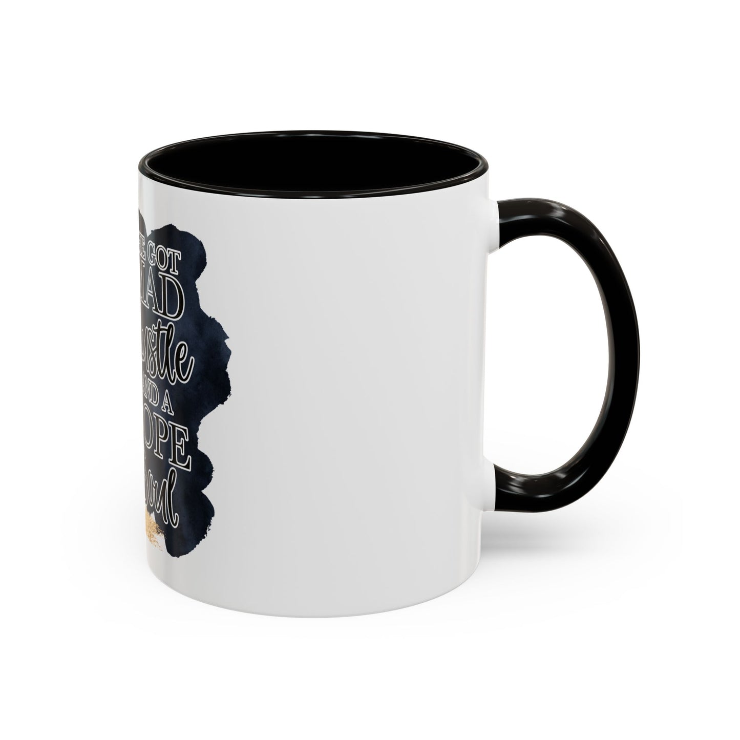 She Got Mad Hustle Mugs (11oz, 15oz)