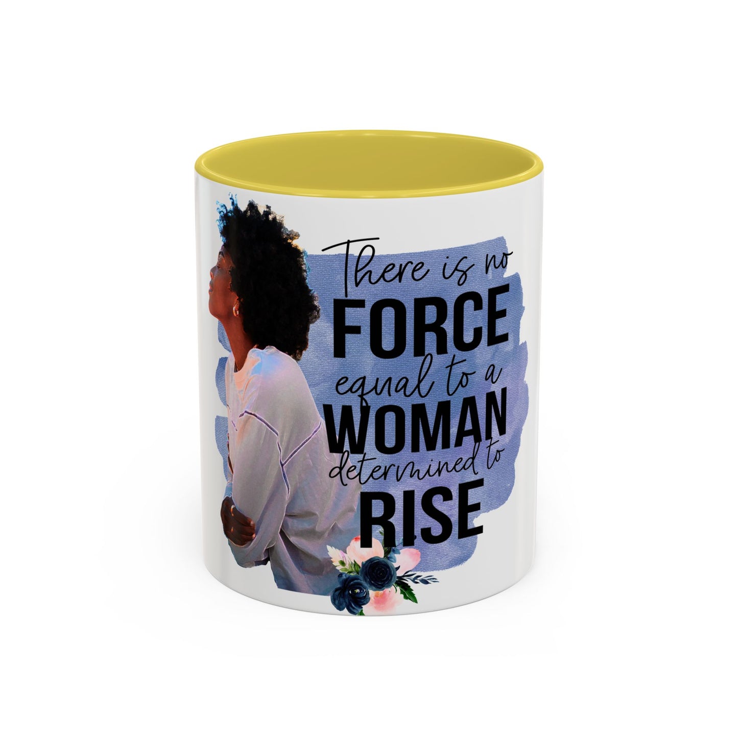 A Woman that is Determine to Rise Mugs (11oz, 15oz)