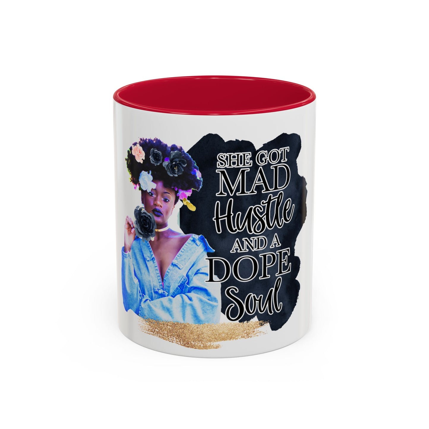 She Got Mad Hustle Mugs (11oz, 15oz)