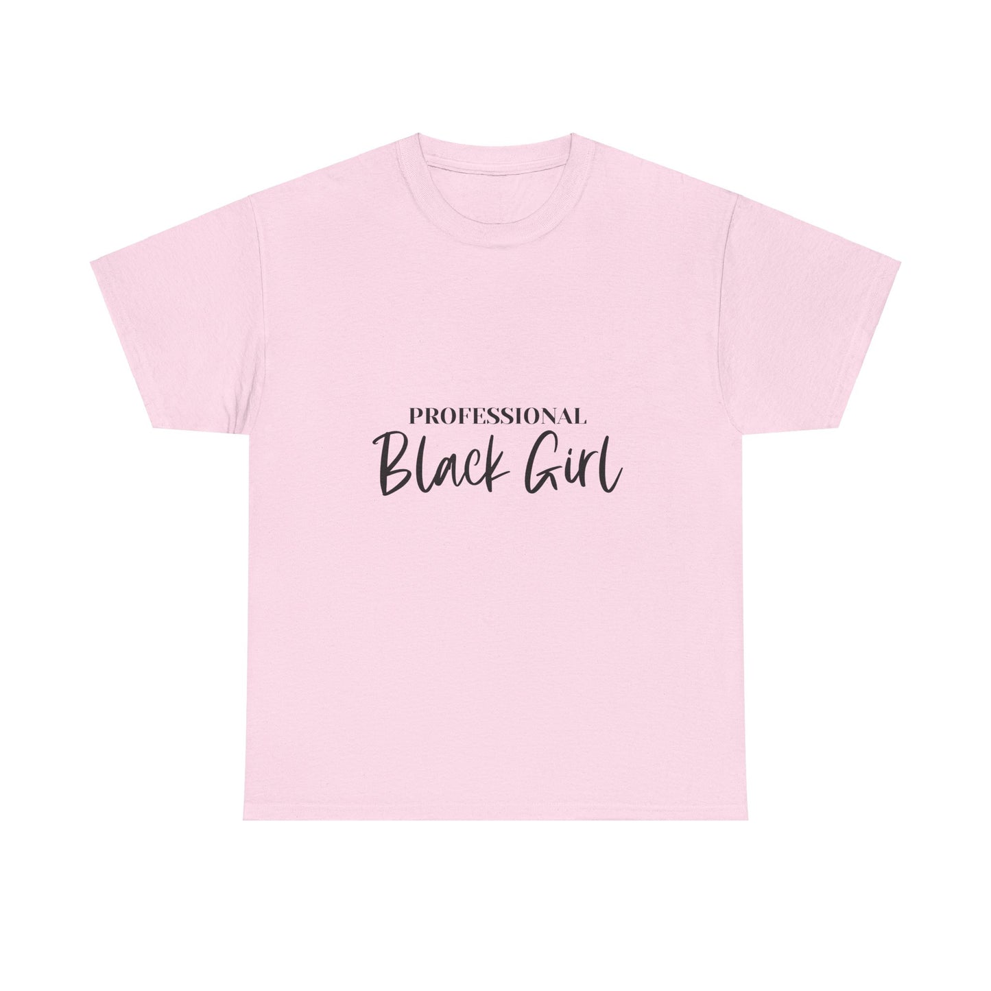 Professional Black Girl Tee