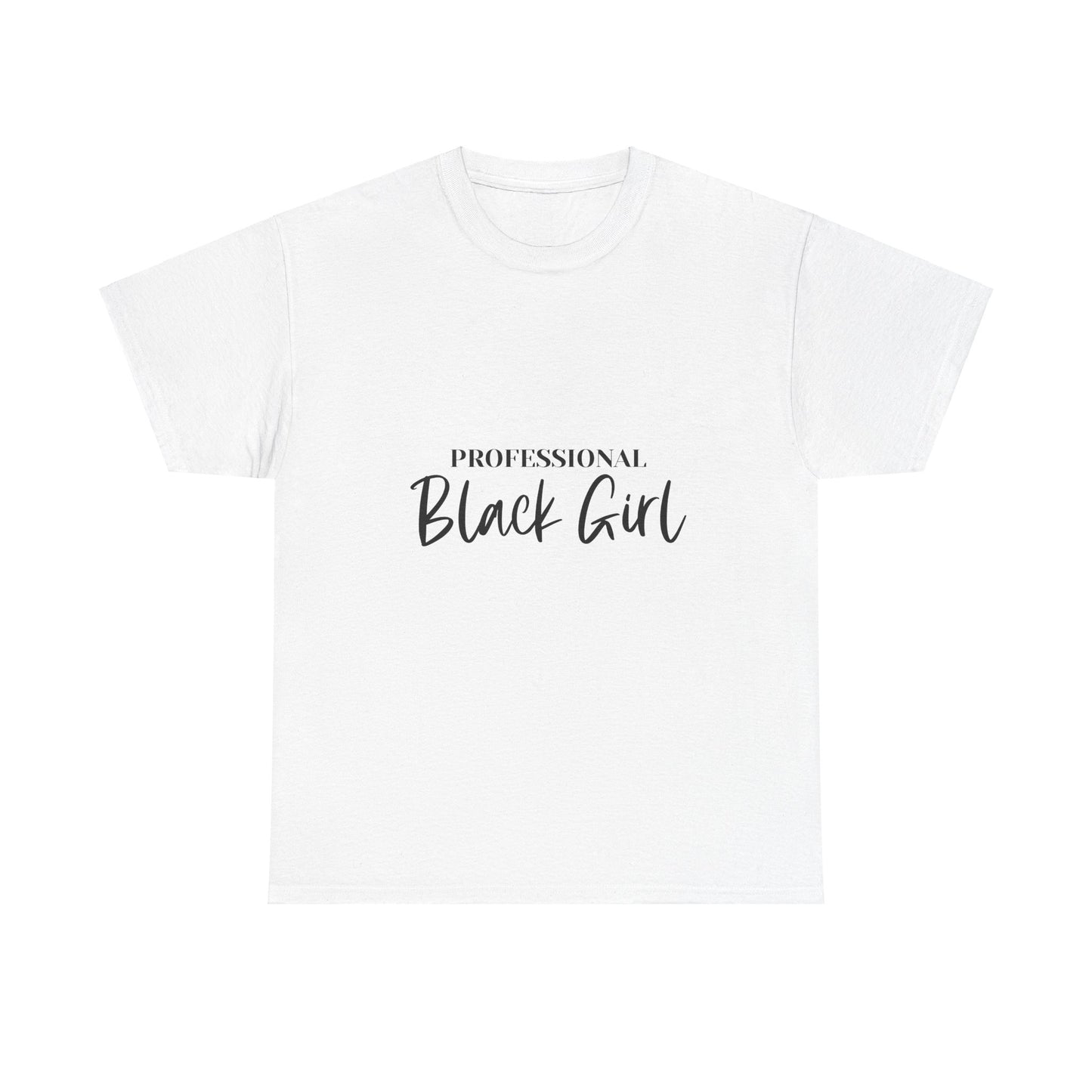 Professional Black Girl Tee