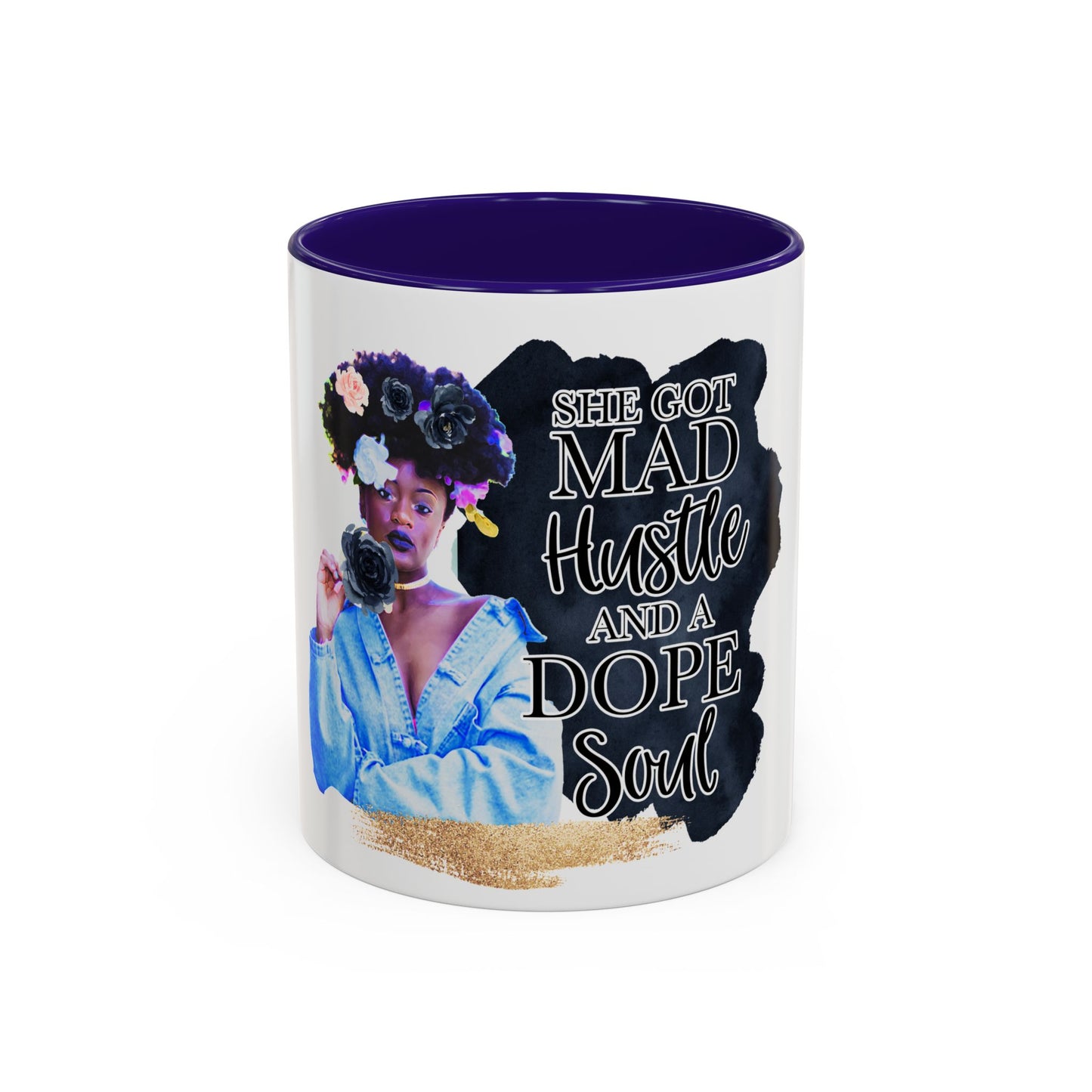 She Got Mad Hustle Mugs (11oz, 15oz)