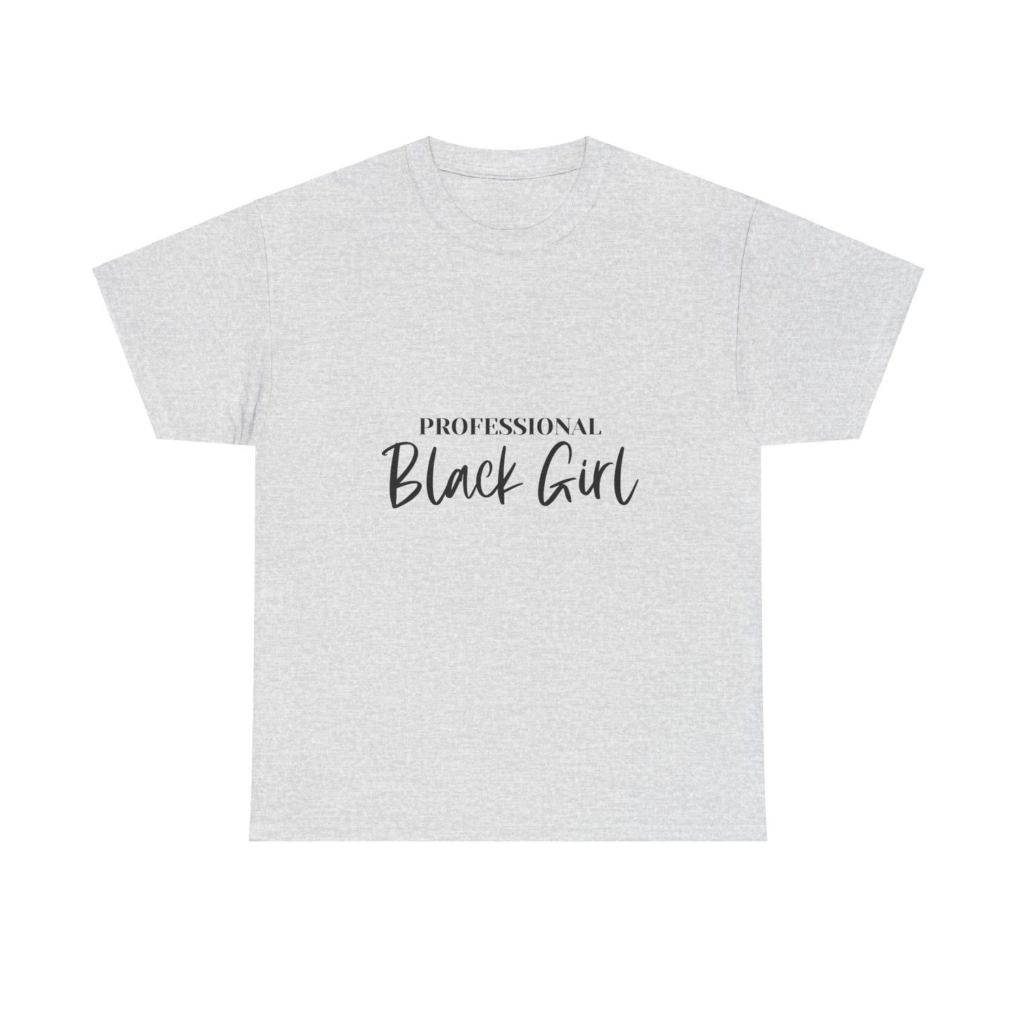 Professional Black Girl Tee