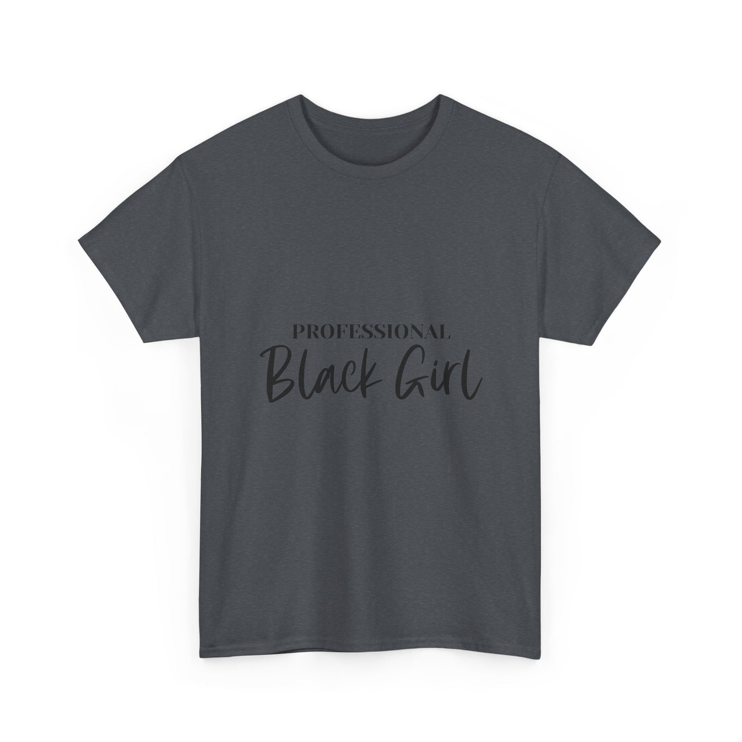 Professional Black Girl Tee