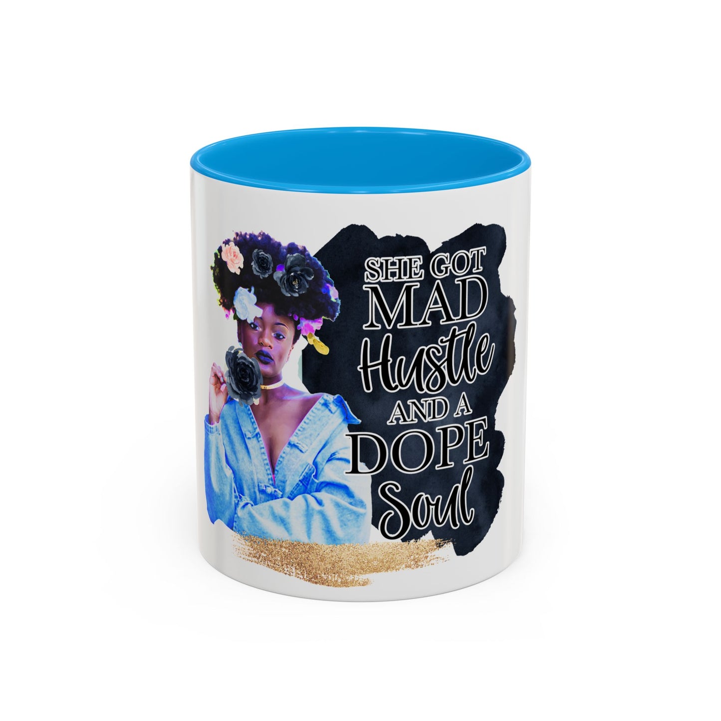 She Got Mad Hustle Mugs (11oz, 15oz)