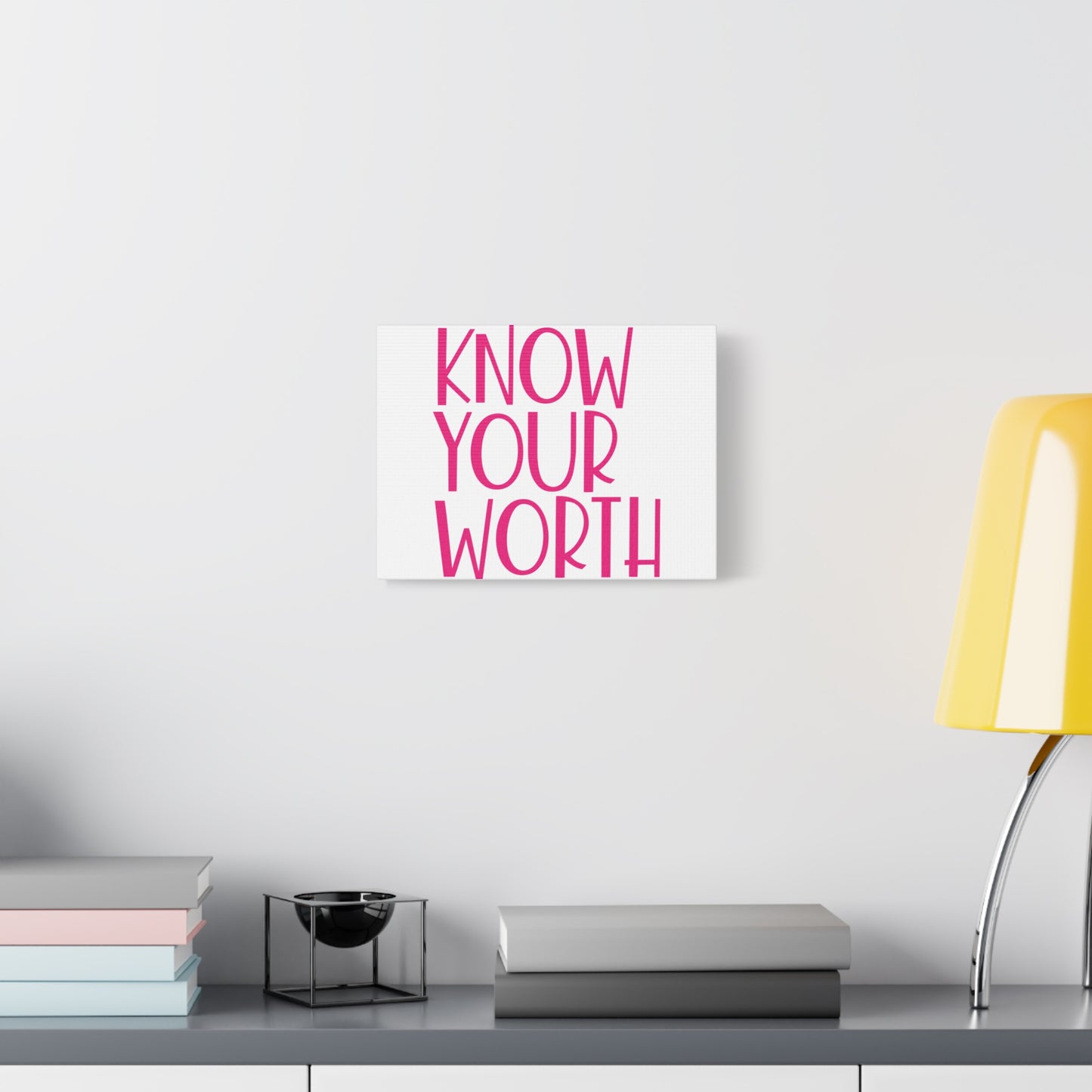 Know Your Worth Matte Canvas, Stretched, 1.25"