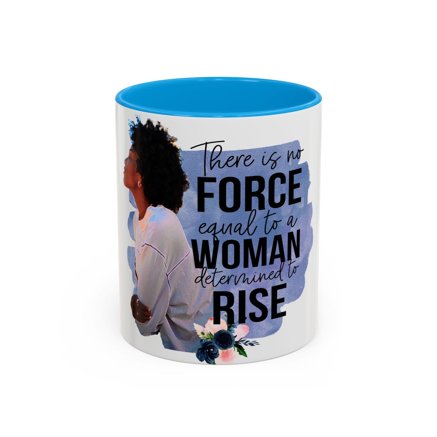 A Woman that is Determine to Rise Mugs (11oz, 15oz)