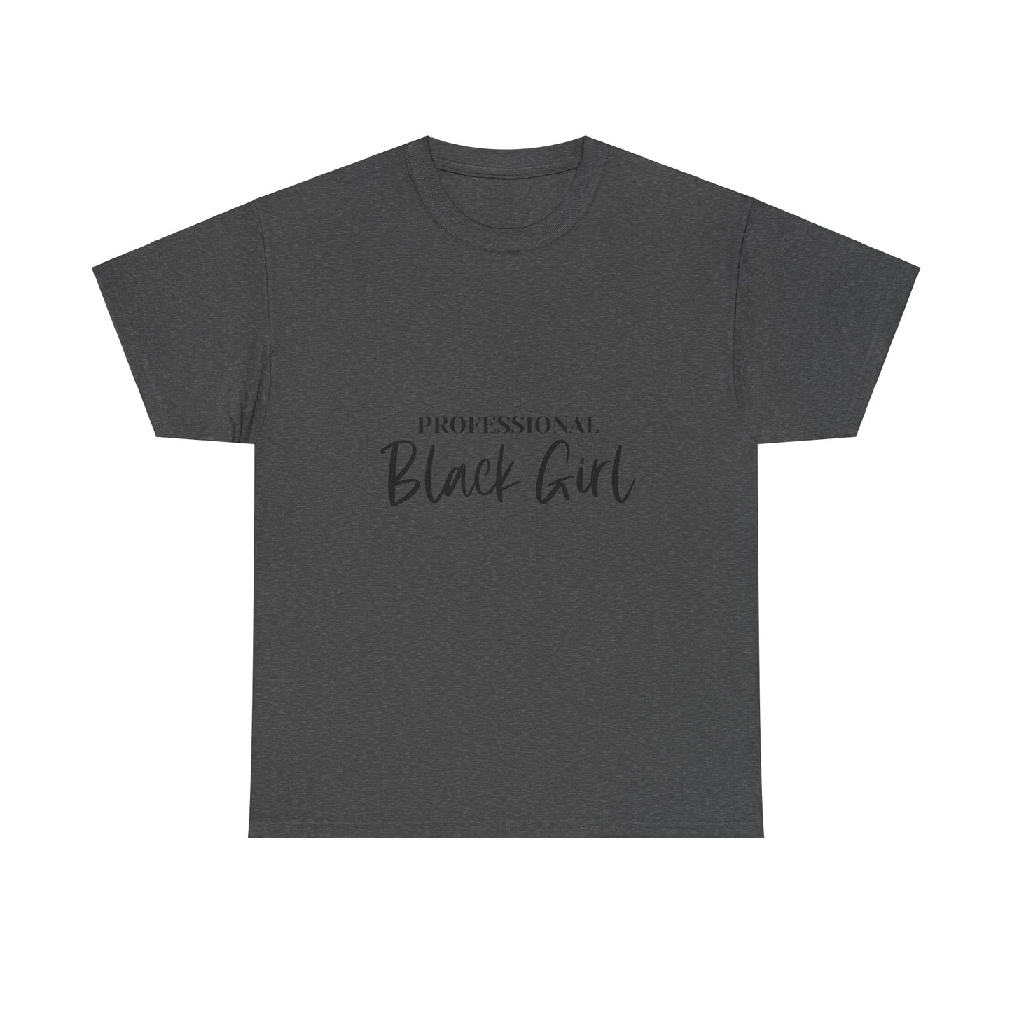 Professional Black Girl Tee